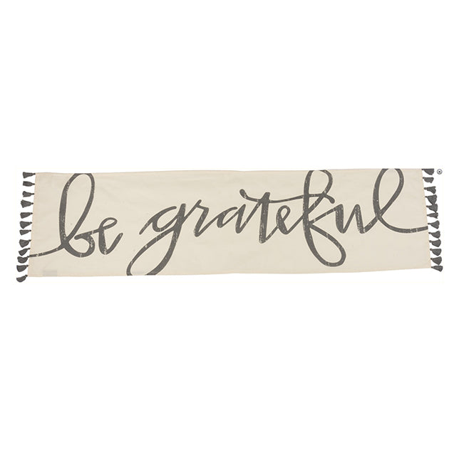 "Be Grateful" Table Runner